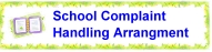 Pilot Project on Revised School Complaint Handling Arrangement