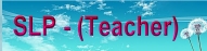  SLP - (Teacher)